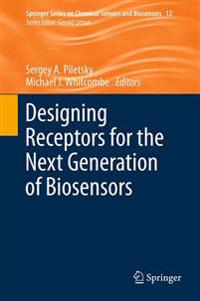 Bokomslag för "Designing Receptors for the Next Generation of Biosensors"