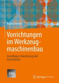 Vorrichtungen im Werkzeugmaschinenbau