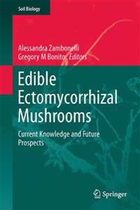 Edible Ectomycorrhizal Mushrooms