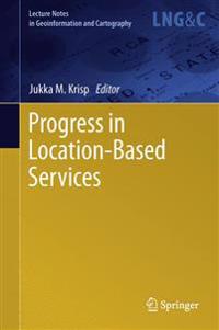 Progress in Location-Based Services