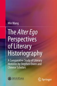 Alter Ego Perspectives of Literary Historiography
