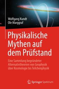 Physikalische Mythen auf dem Prüfstand