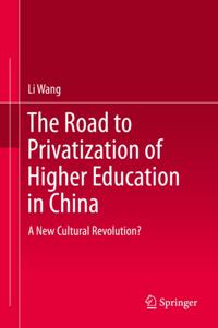 Road to Privatization of Higher Education in China