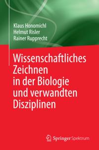 Wissenschaftliches Zeichnen in der Biologie und verwandten Disziplinen