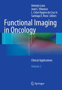 Functional Imaging in Oncology