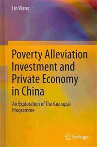 Poverty Alleviation Investment and Private Economy in China
