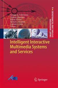 Intelligent Interactive Multimedia Systems and Services