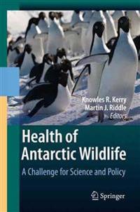Health of Antarctic Wildlife