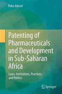 Kirjan kansi "Patenting of Pharmaceuticals and Development in Sub-Saharan Africa"