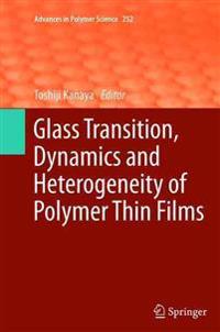Kirjan kansi "Glass Transition, Dynamics and Heterogeneity of Polymer Thin Films"