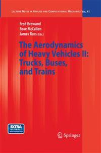 Bokomslag för "The Aerodynamics of Heavy Vehicles II: Trucks, Buses, and Trains"