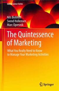 The Quintessence of Marketing