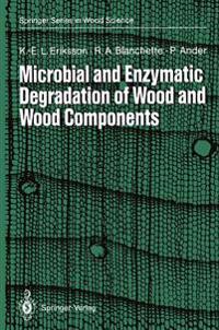 Microbial and Enzymatic Degradation of Wood and Wood Components