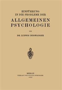 Einführung in die Probleme der Allgemeinen Psychologie