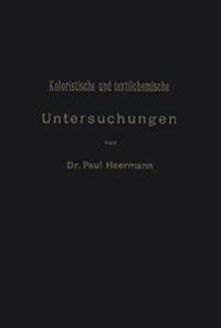 Koloristische und textilchemische Untersuchungen