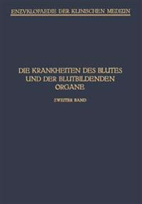 Handbuch der Krankheiten des Blutes und der Blutbildenden Organe