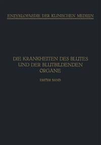 Handbuch der Krankheiten des Blutes und der Blutbildenden Organe
