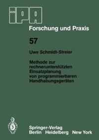 Methode zur rechnerunterstützten Einsatzplanung von programmierbaren Handhabungsgeräten