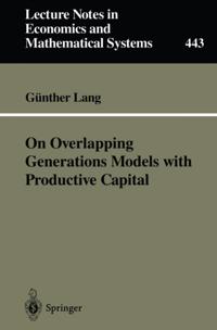 Lecture Notes in Economics and Mathematical Systems
