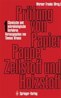 Prüfung von Papier, Pappe, Zellstoff und Holzstoff