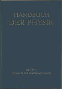 Mechanik der Elastischen Körper