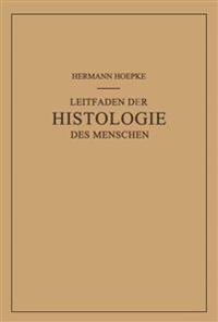 Leitfaden der Histologie des Menschen
