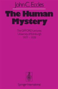 The Human Mystery