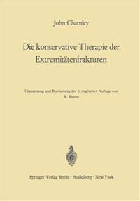 Die konservative Therapie der Extremitätenfrakturen