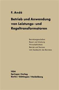 Bokomslag för "Betrieb und Anwendung von Leistungs- und Regeltransformatoren"
