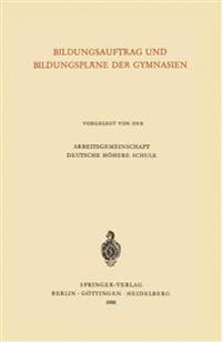Bildungsauftrag und Bildungspläne der Gymnasien