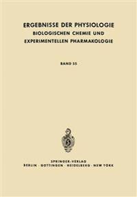 Ergebnisse der Physiologie, Biologischen Chemie und Experimentellen Pharmakologie