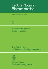 Golden Age of Theoretical Ecology: 1923-1940