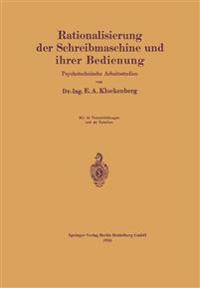 Rationalisierung der Schreibmaschine und ihrer Bedienung
