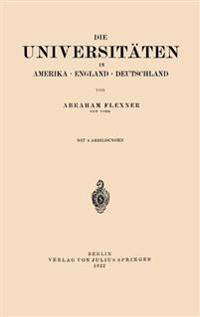 Die Universitäten in Amerika · England · Deutschland