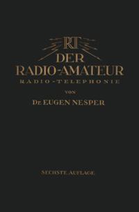 Der Radio-Amateur (Radio-Telephonie)
