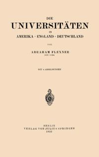 Die Universitäten in Amerika · England · Deutschland