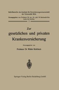 Zur gesetzlichen und privaten Krankenversicherung