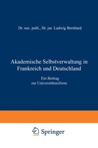 Akademische Selbstverwaltung in Frankreich und Deutschland