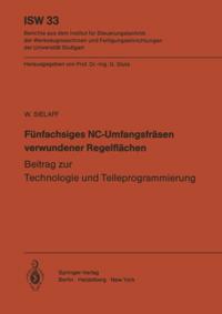 Fünfachsiges NC-Umfangsfräsen verwundener Regelflächen