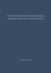 Weltkarten zur Klimakunde / World Maps of Climatology