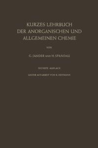 Kurzes Lehrbuch der Anorganischen und Allgemeinen Chemie