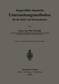Ausgewählte chemische Untersuchungsmethoden für die Stahl- und Eisenindustrie