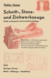 Schnitt˜, Stanz˜ und Ziehwerkzeuge