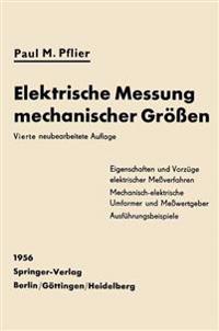 Elektrische Messung mechanischer Größen