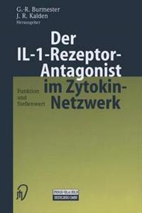 Der IL-1-Rezeptor-Antagonist im Zytokin-Netzwerk