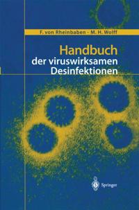 Handbuch der viruswirksamen Desinfektion