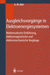 Ausgleichsvorgänge in Elektroenergiesystemen