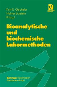 Bioanalytische und biochemische Labormethoden