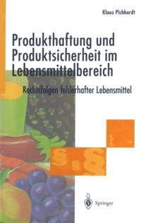 Produkthaftung und Produktsicherheit im Lebensmittelbereich
