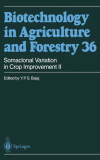 Biotechnology in Agriculture and Forestry